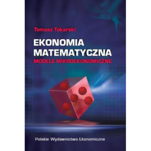 Ekonomia matematyczna Modele mikroekonomiczne [E-Book] [pdf]