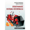 Efektywność systemu dystrybucji [E-Book] [pdf]