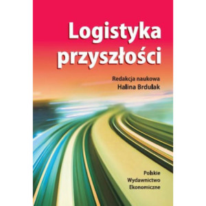 Logistyka przyszłości [E-Book] [pdf]