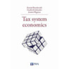 Tax system economics [E-Book] [epub]