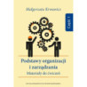 Podstawy organizacji i zarządzania. Materiały do ćwiczeń. Część 1 [E-Book] [pdf]