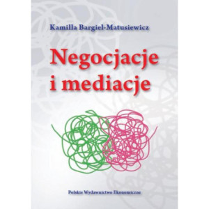 Negocjacje i mediacje [E-Book] [pdf]