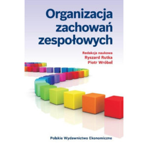 Organizacja zachowań zespołowych [E-Book] [pdf]
