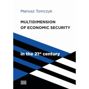 Multidimension of economic security in the 21st century [E-Book] [pdf]