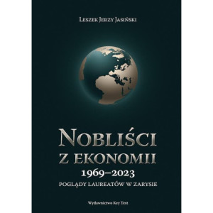 Nobliści z ekonomii 1969-2023 [E-Book] [pdf]
