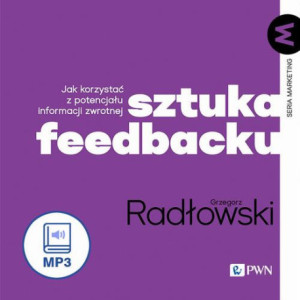 Sztuka feedbacku [Audiobook] [mp3]