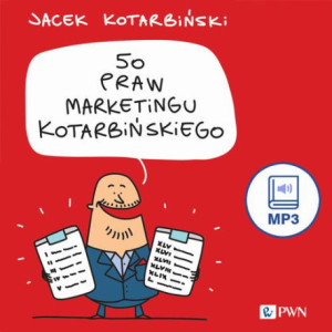 50 praw marketingu Kotarbińskiego [Audiobook] [mp3]