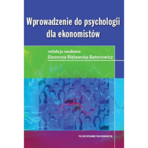 Wprowadzenie do psychologii dla ekonomistów [E-Book] [pdf]