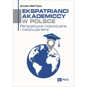 Ekspatrianci akademiccy w Polsce [E-Book] [epub]