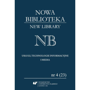 „Nowa Biblioteka. New Library. Usługi, Technologie Informacyjne i Media” 2016, nr 4 (23) [E-Book] [pdf]