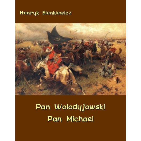 Pan Wołodyjowski - Pan Michael [E-Book] [epub]