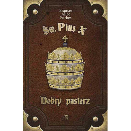 Św. Pius X - Dobry pasterz [E-Book] [mobi]