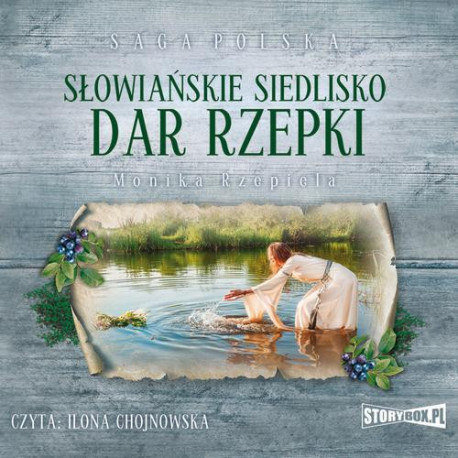 Słowiańskie siedlisko Tom 2 Dar Rzepki [Audiobook] [mp3]