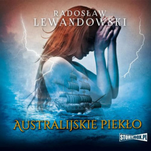 Australijskie piekło [Audiobook] [mp3]