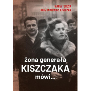 Żona generała Kiszczaka mówi... [E-Book] [pdf]