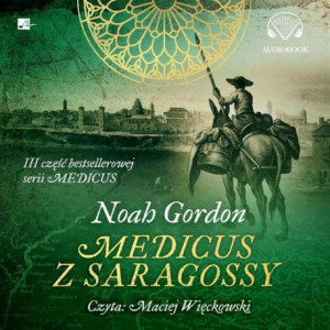 Medicus z Saragossy [Audiobook] [mp3]