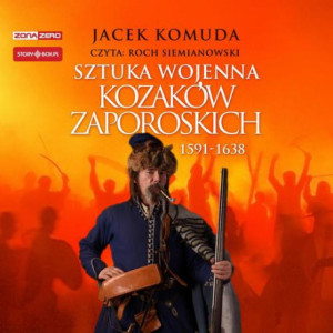 Sztuka wojenna kozaków zaporoskich [Audiobook] [mp3]