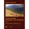 Ukraińskie Beskidy Wschodnie Tom II. Na beskidzkich szlakach (cz.1) [E-Book] [mobi]