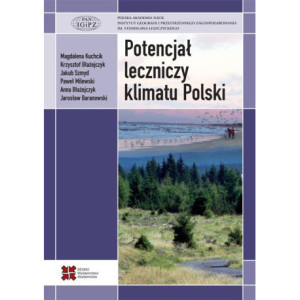 Potencjał leczniczy klimatu Polski [E-Book] [pdf]