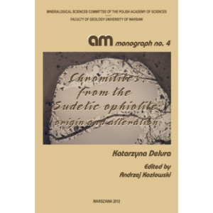 Chromitites from the Sudetic ophiolite  origin and alteration [E-Book] [pdf]