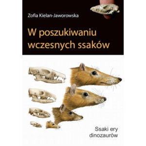 W poszukiwaniu wczesnych ssaków [E-Book] [pdf]