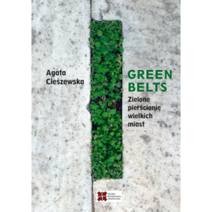 Green belts Zielone pierścienie wielkich miast [E-Book] [pdf]