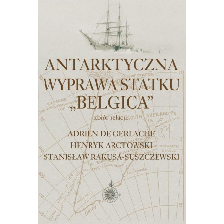 Antarktyczna wyprawa statku Belgica [E-Book] [pdf]
