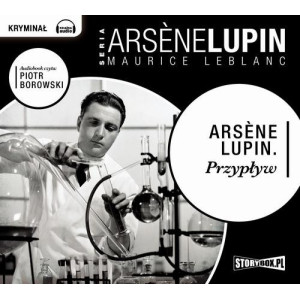 Arsene Lupin. Przypływ [Audiobook] [mp3]