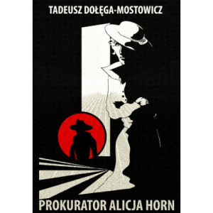 Prokurator Alicja Horn [E-Book] [mobi]