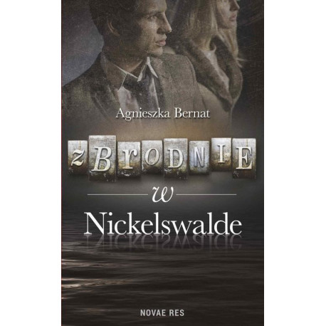 Zbrodnie w Nickelswalde [E-Book] [epub]
