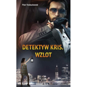 Detektyw Kris. Wzlot [E-Book] [epub]