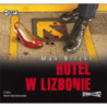 Hotel w Lizbonie [Audiobook] [mp3]
