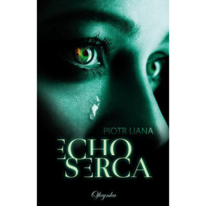 Echo Serca [E-Book] [mobi]