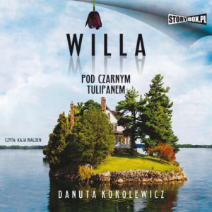 Willa Pod Czarnym Tulipanem [Audiobook] [mp3]