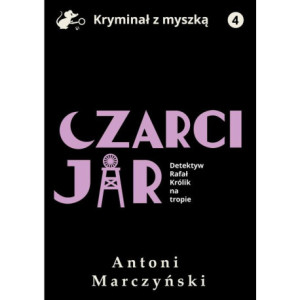 Czarci Jar. Detektyw Rafał Królik na tropie [E-Book] [pdf]