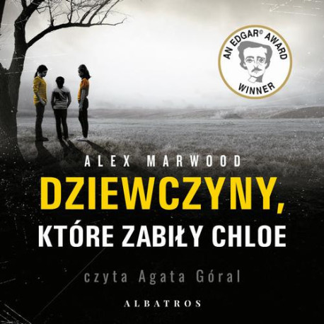 Dziewczyny, które zabiły Chloe [Audiobook] [mp3]