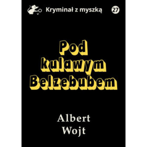 Pod kulawym Belzebubem [E-Book] [pdf]