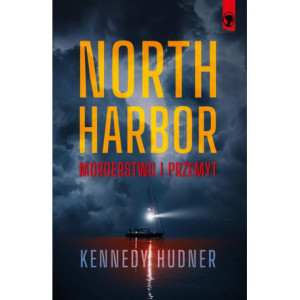 North Harbor Morderstwo i przemyt [E-Book] [mobi]