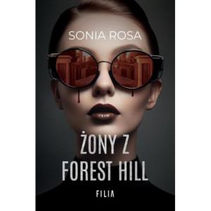 Żony z Forest Hill [E-Book]...