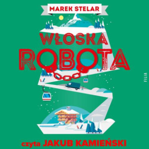 Włoska robota [Audiobook] [mp3]