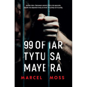 99 ofiar Tytusa Mayera [E-Book] [epub]