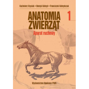 Anatomia zwierząt, t. 1...