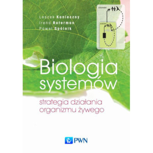 Biologia systemów. Strategia działania organizmu żywego [E-Book] [epub]
