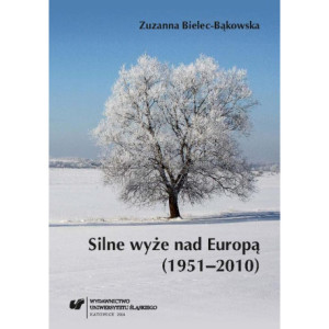 Silne wyże nad Europą (1951–2010) [E-Book] [pdf]