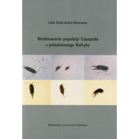 Modelowanie populacji Copepoda z południowego Bałtyku [E-Book] [pdf]