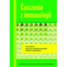 Ćwiczenia z immunologii [E-Book] [pdf]