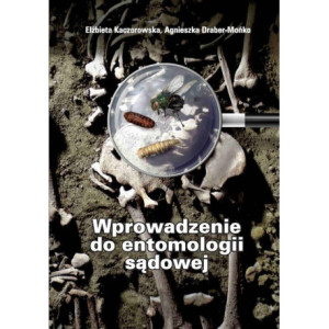 Wprowadzenie do entomologii sądowej [E-Book] [pdf]