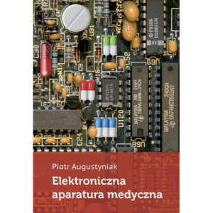 Elektroniczna aparatura medyczna [E-Book] [pdf]