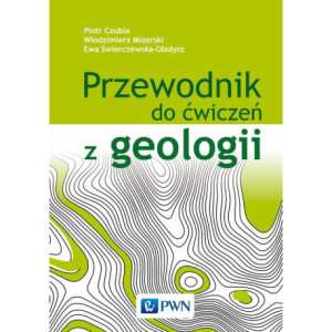 Przewodnik do ćwiczeń z geologii [E-Book] [epub]