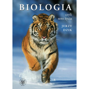 Biologia, czyli sens życia [E-Book] [pdf]